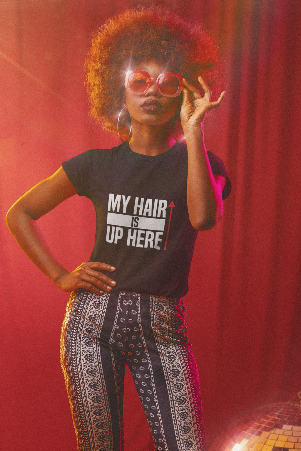 My Hair Is Up Here Tee